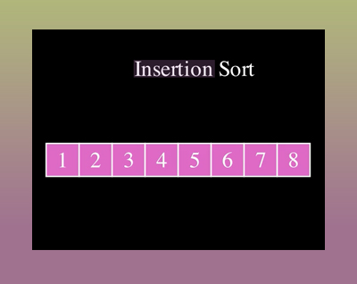 Insertion Sort